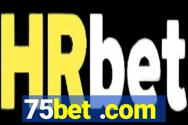 75bet .com